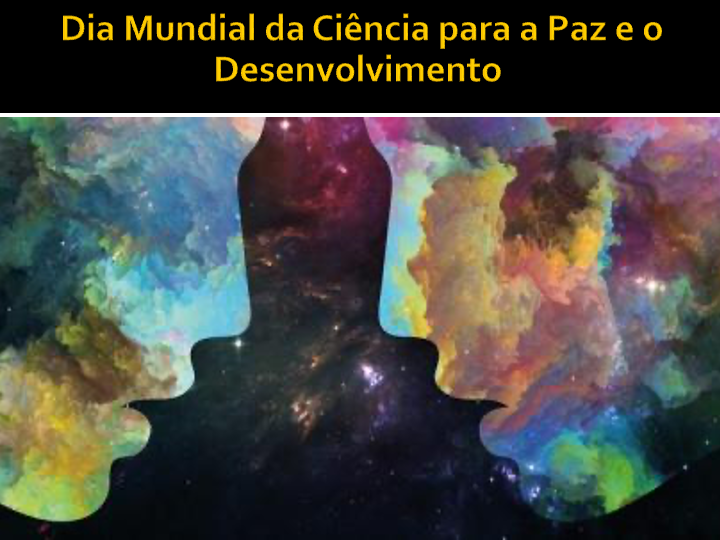 Dia Mundial da Ciência
